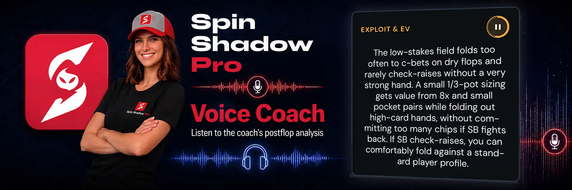 Spin Shadow Pro voice coach: listen to the coach's postflop analysis